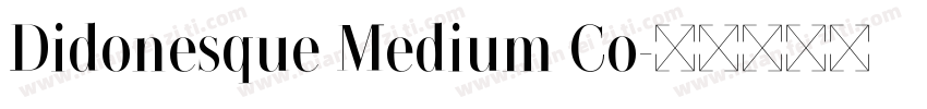 Didonesque Medium Co字体转换